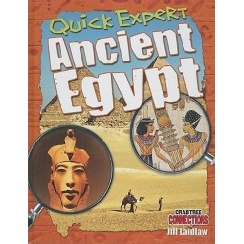 Jill Laidlaw - Quick Expert: Ancient Egypt