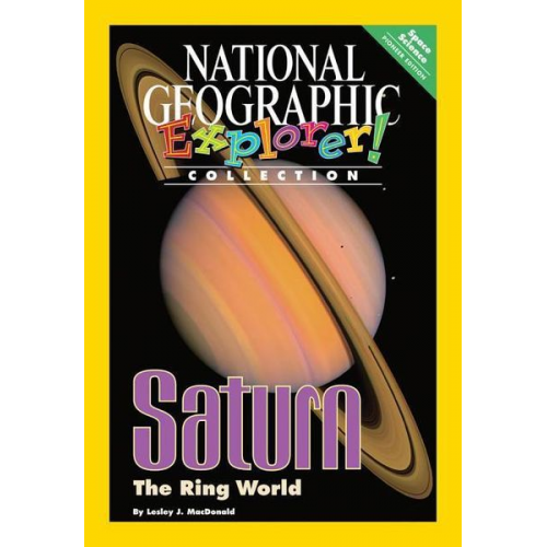 National Geographic Learning Sylvia Linan Thompson - Explorer Books (Pioneer Science: Space Science): Saturn: The Ring World