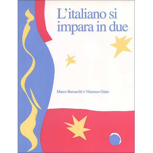 Marco Barsacchi Vincenzo Gatto - L'Italiano si impara in due