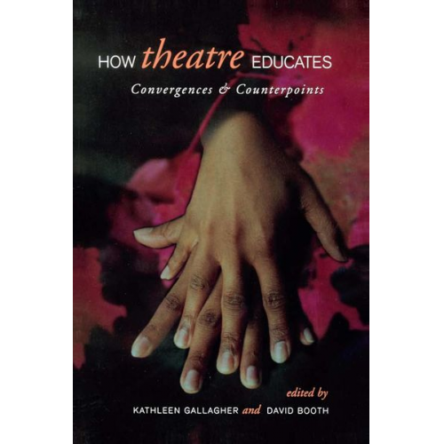 How Theatre Educates