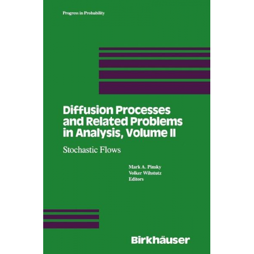 Pinsky Wihstutz Mark A. Pinsky Northwestern University (Evanston Ill - Diffusion Processes and Related Problems in Analysis