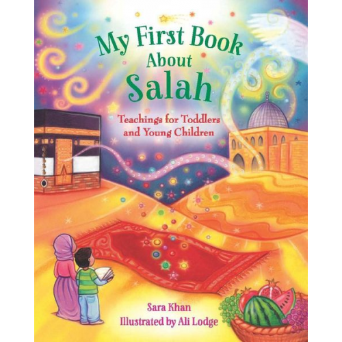 Sara Khan - My First Book about Salah