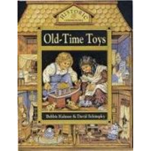 Bobbie Kalman - Old-Time Toys