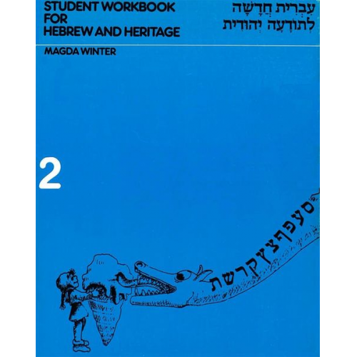 Behrman House - Hebrew & Heritage Modern Language 2 - Workbook