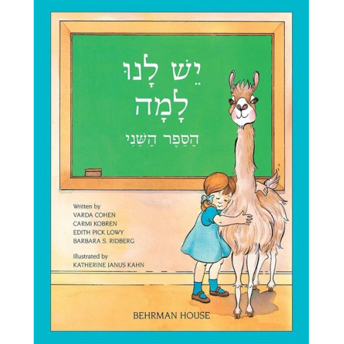 Behrman House - Yesh Lanu Llama: Book 2