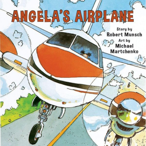 Robert Munsch - Angela's Airplane