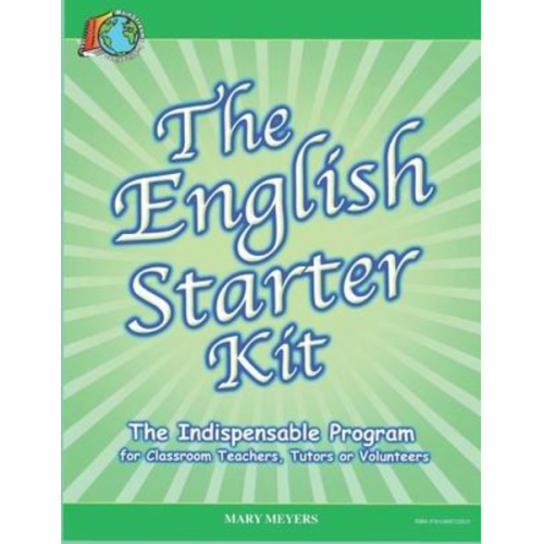 Mary Meyers - The English Starter Kit: A First Year English Program for K-6 Students