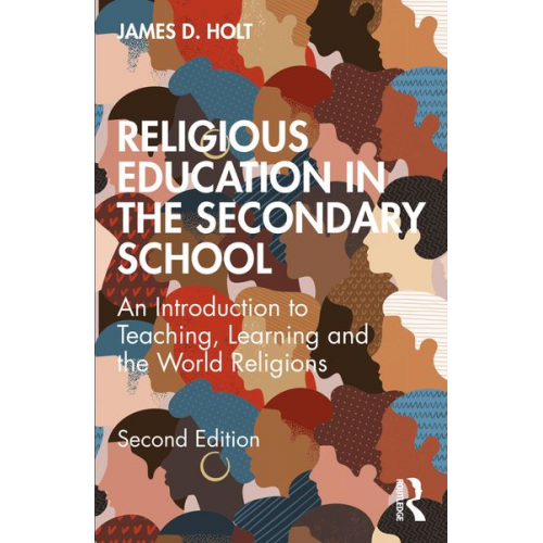 James D. Holt - Religious Education in the Secondary School