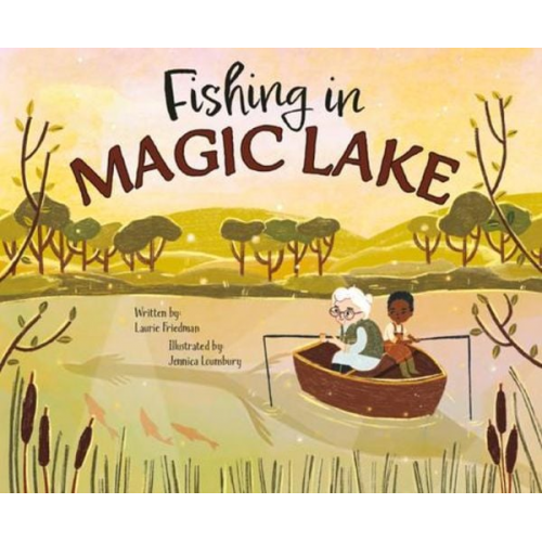 Laurie Friedman - Fishing in Magic Lake