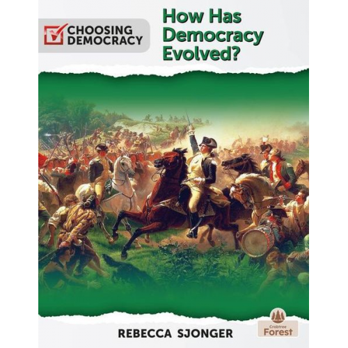 Rebecca Sjonger - How Has Democracy Evolved?