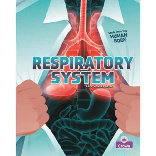 Tracy Vonder Brink - Respiratory System