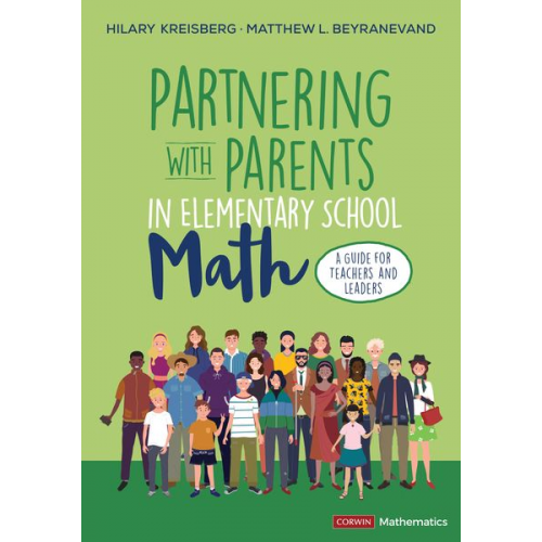 Hilary L. Kreisberg Matthew L. Beyranevand - Partnering With Parents in Elementary School Math