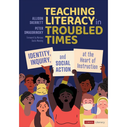 Allison Skerrett Peter Smagorinsky - Teaching Literacy in Troubled Times