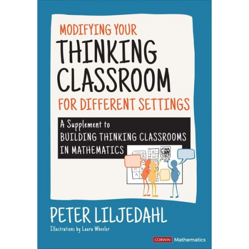 Peter Liljedahl - Modifying Your Thinking Classroom for Different Settings