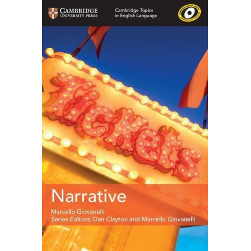 Marcello Giovanelli - Cambridge Topics in English Language Narrative