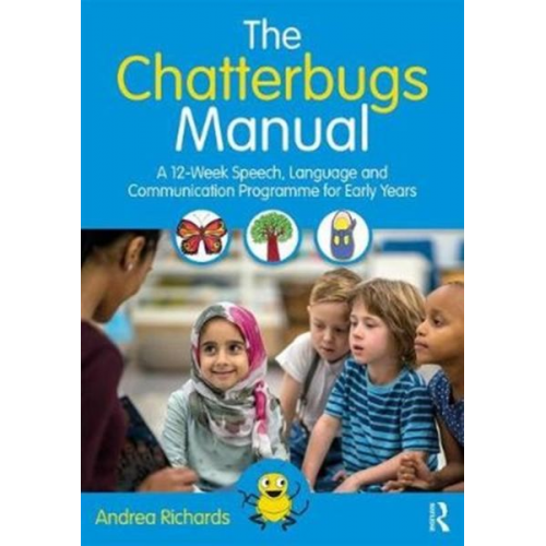 Andrea Richards - The Chatterbugs Manual