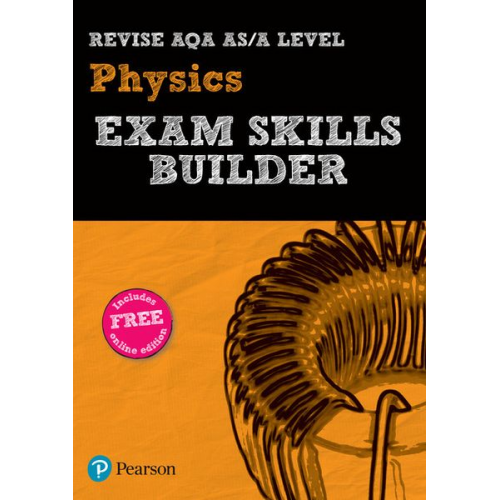 Pearson REVISE AQA A level Physics Exam Skills Builder - 2025 and 2026 exams