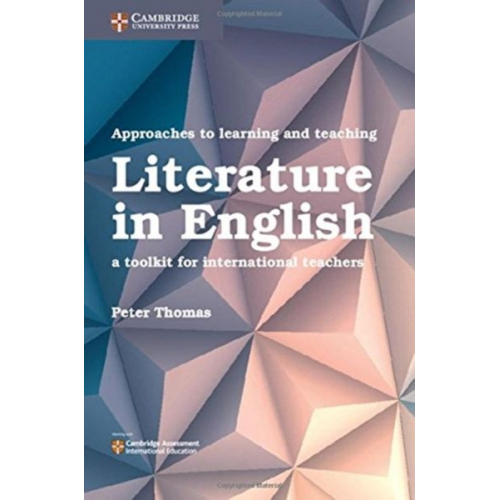 Peter Thomas - Approaches to Learning and Teaching Literature in English