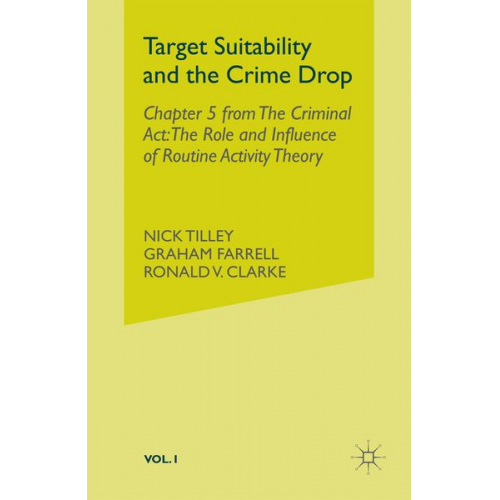 N. Tilley G. Farrell R. Clarke John D. Maguire - Target Suitability and the Crime Drop