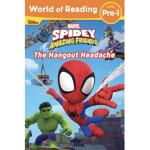 Marvel Press Book Group - World of Reading: Spidey and His Amazing Friends: The Hangout Headache