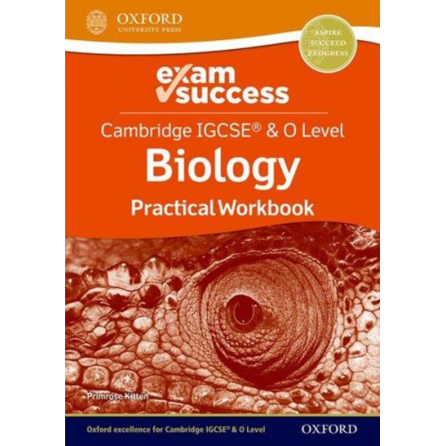 Primrose Kitten - Cambridge IGCSE® & O Level Biology: Exam Success Practical Workbook