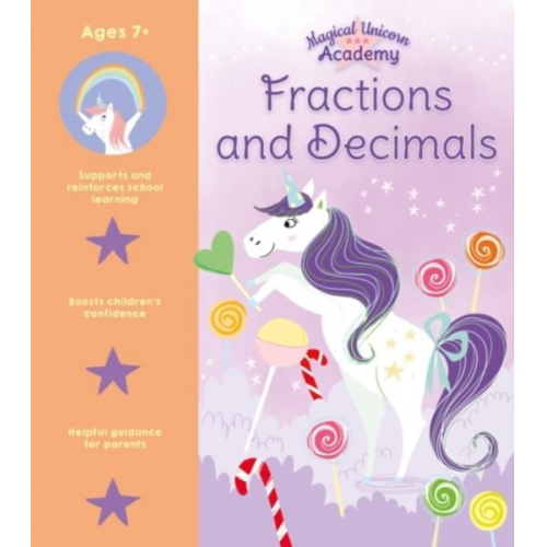 Lisa Regan - Magical Unicorn Academy: Fractions and Decimals