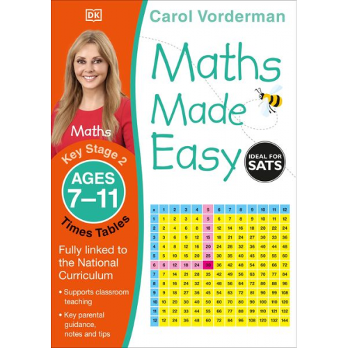 Carol Vorderman - Maths Made Easy: Times Tables, Ages 7-11 (Key Stage 2)