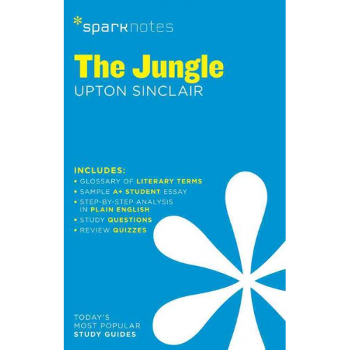 Sparknotes Upton Sinclair - The Jungle Sparknotes Literature Guide