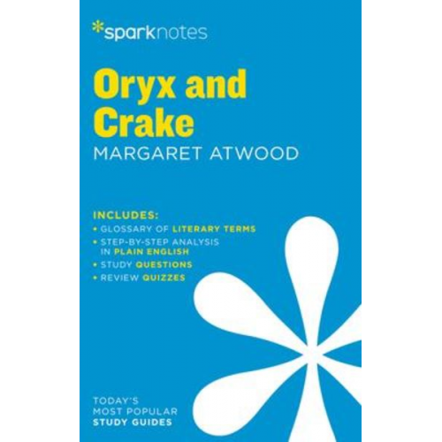 Sparknotes - Oryx and Crake Sparknotes Literature Guide