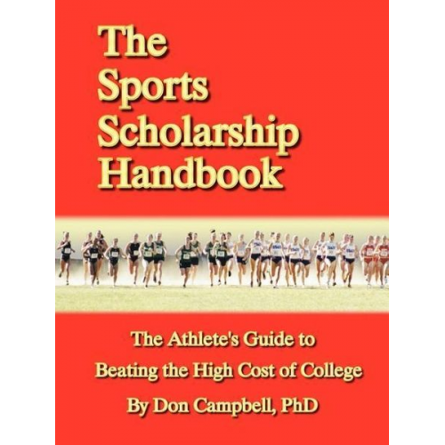 Don Campbell - The Sports Scholarship Handbook