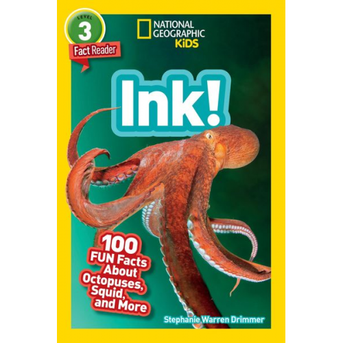 Stephanie Warren Drimmer - National Geographic Readers: Ink! (L3)