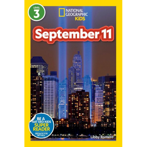 Libby Romero - September 11 (National Geographic Kids Readers, Level 3)