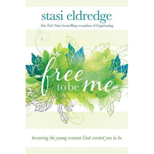 Stasi Eldredge - Free to Be Me