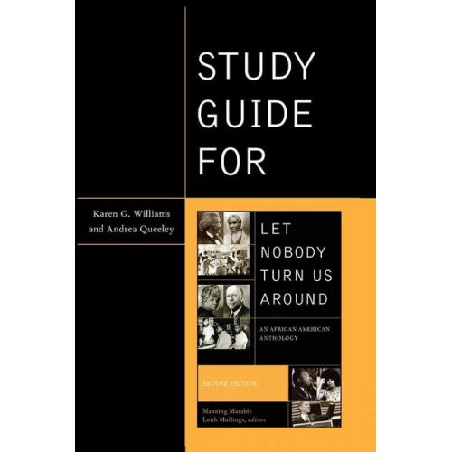 Karen Williams Andrea Queeley - Study Guide for Let Nobody Turn Us Around