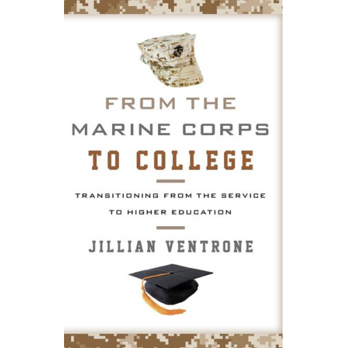 Jillian Ventrone - From the Marine Corps to College