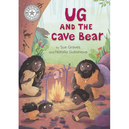 Sue Graves - Reading Champion: Ug and the Cave Bear