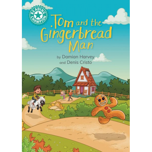 Damian Harvey - Reading Champion: Tom and the Gingerbread Man