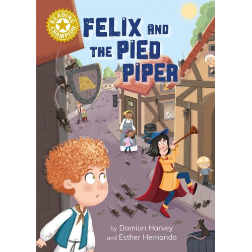 Damian Harvey - Reading Champion: Felix and the Pied Piper