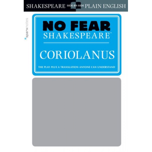 William Shakespeare Sparknotes - Coriolanus