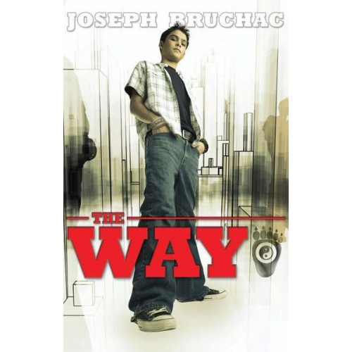 Joseph Bruchac - The Way