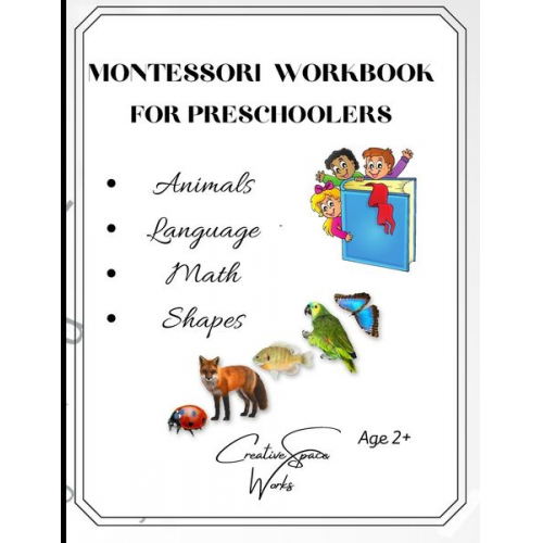 Agnieszka Swiatkowska-Sulecka - Montessori Workbook For Preschoolers - Animals Theme