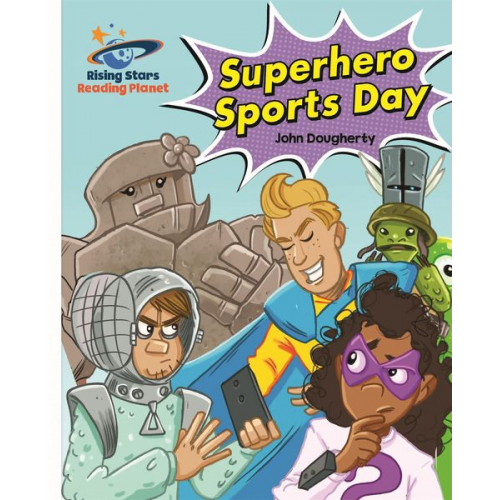 John Dougherty - Reading Planet - Superhero Sports Day - White: Galaxy