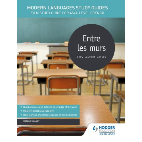 Helene Beaugy - Modern Languages Study Guides: Entre les murs