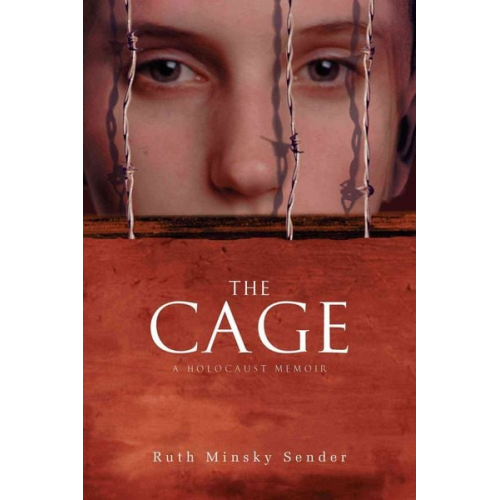 Ruth Minsky Sender - The Cage