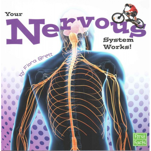 Flora Brett - Your Nervous System Works!