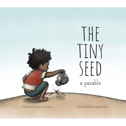 Katie Warner - The Tiny Seed