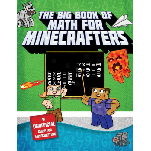 Sky Pony Press - The Big Book of Math for Minecrafters