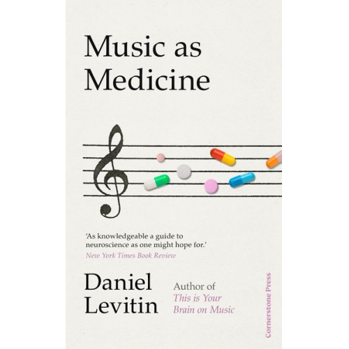 Daniel Levitin - Music as Medicine