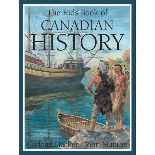 Carlotta Hacker - The Kids Book of Canadian History