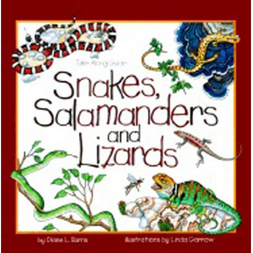 Diane Burns - Snakes, Salamanders & Lizards